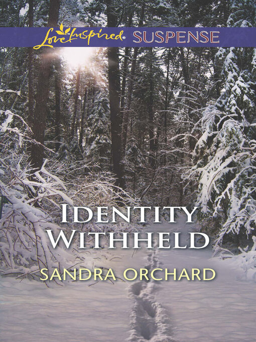 Title details for Identity Withheld by Sandra Orchard - Wait list